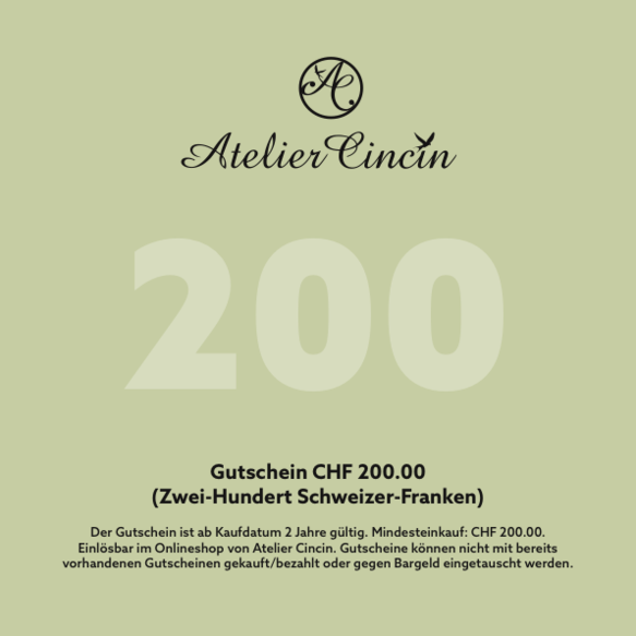 Geschenkgutschein CHF 200.00 für den Onlineshop Atelier Cincin